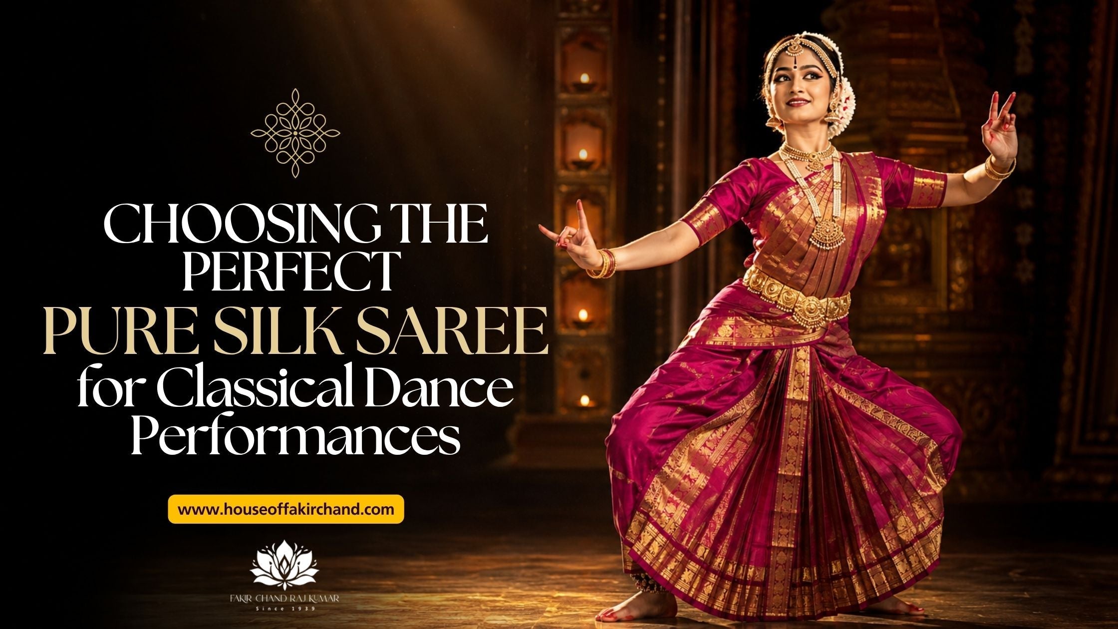 Choosing the Perfect Pure Silk Saree for Classical Dance Performances