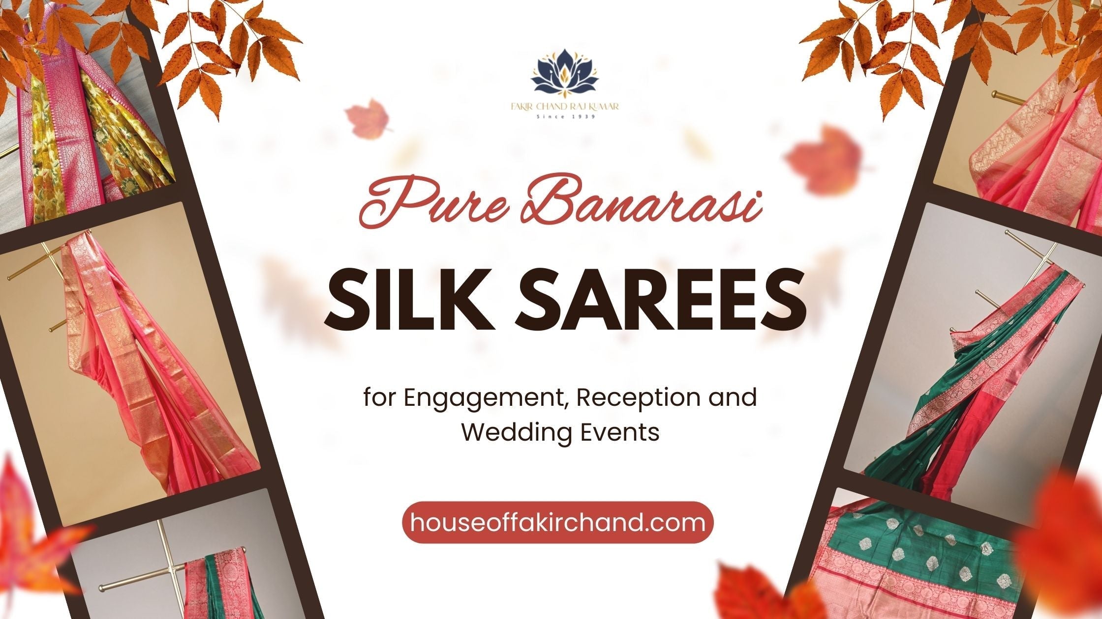 Pure Banarasi Silk Sarees for Engagement, Reception and Wedding Events